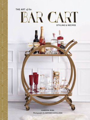 cover image of The Art of the Bar Cart